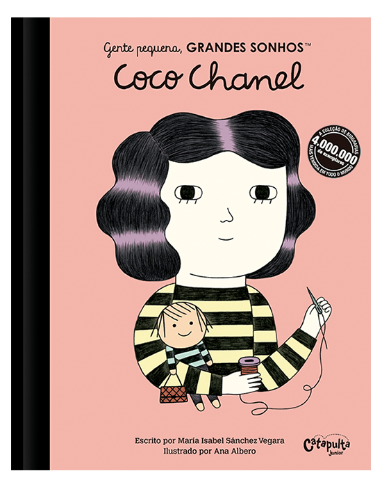 Gente pequena, Grandes sonhos Coco Chanel 