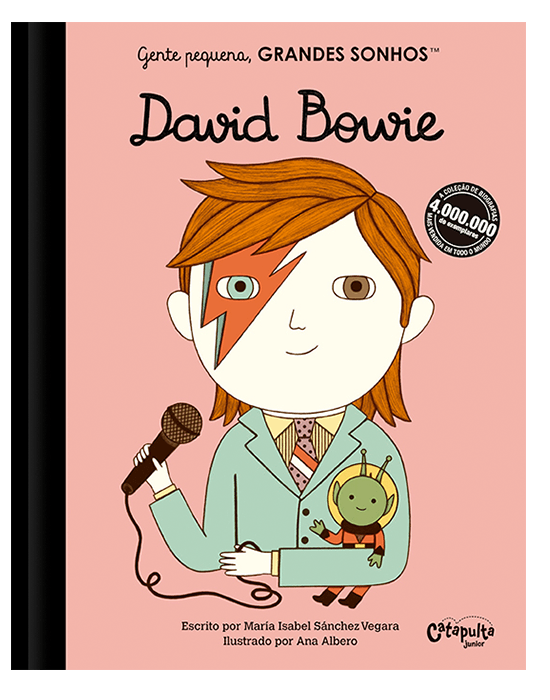 Gente pequena, Grandes sonhos David Bowie