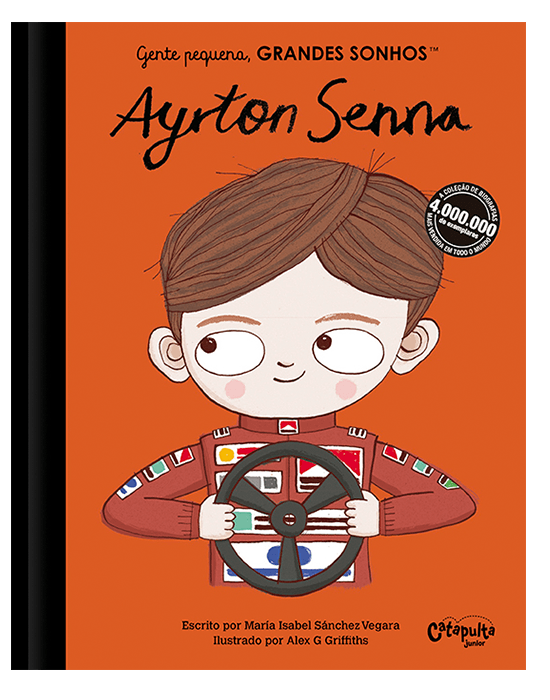 Gente pequena, Grandes sonhos Ayrton Senna