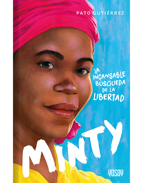 Minty - La incansable búsqueda de la libertad