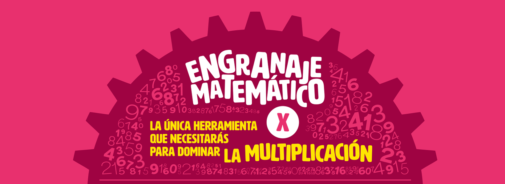 Engranaje matematicos - Multiplicación