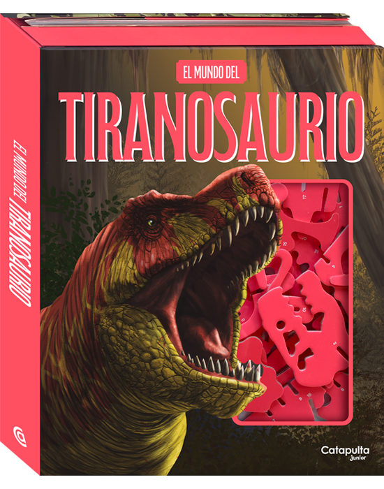 EL MUNDO DEL Tiranosaurio