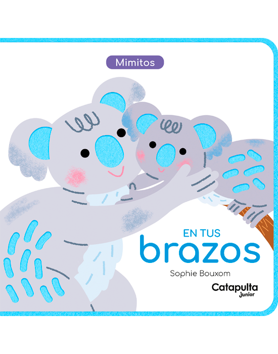 Mimitos En tus brazos