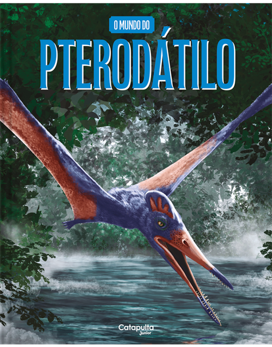 O mundo do Pterodátilo