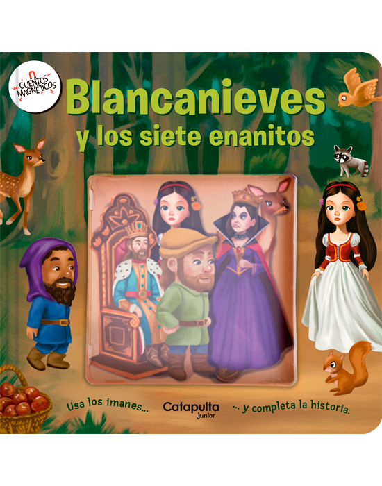 Cuentos magnéticos - Blancanieves y los siete enanitos